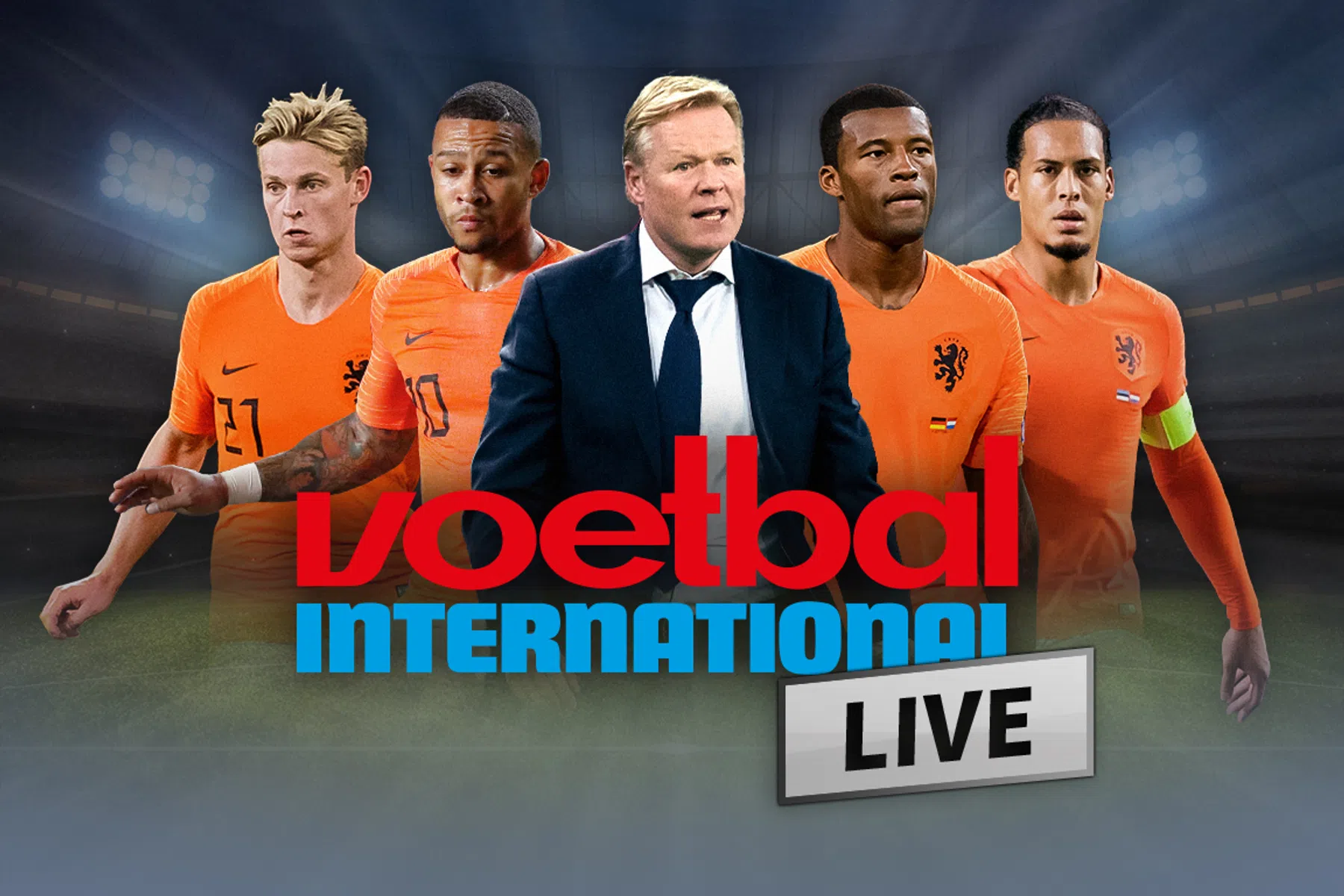 VI Live: in De Kuip is het altijd bingo voor Koemans Oranje