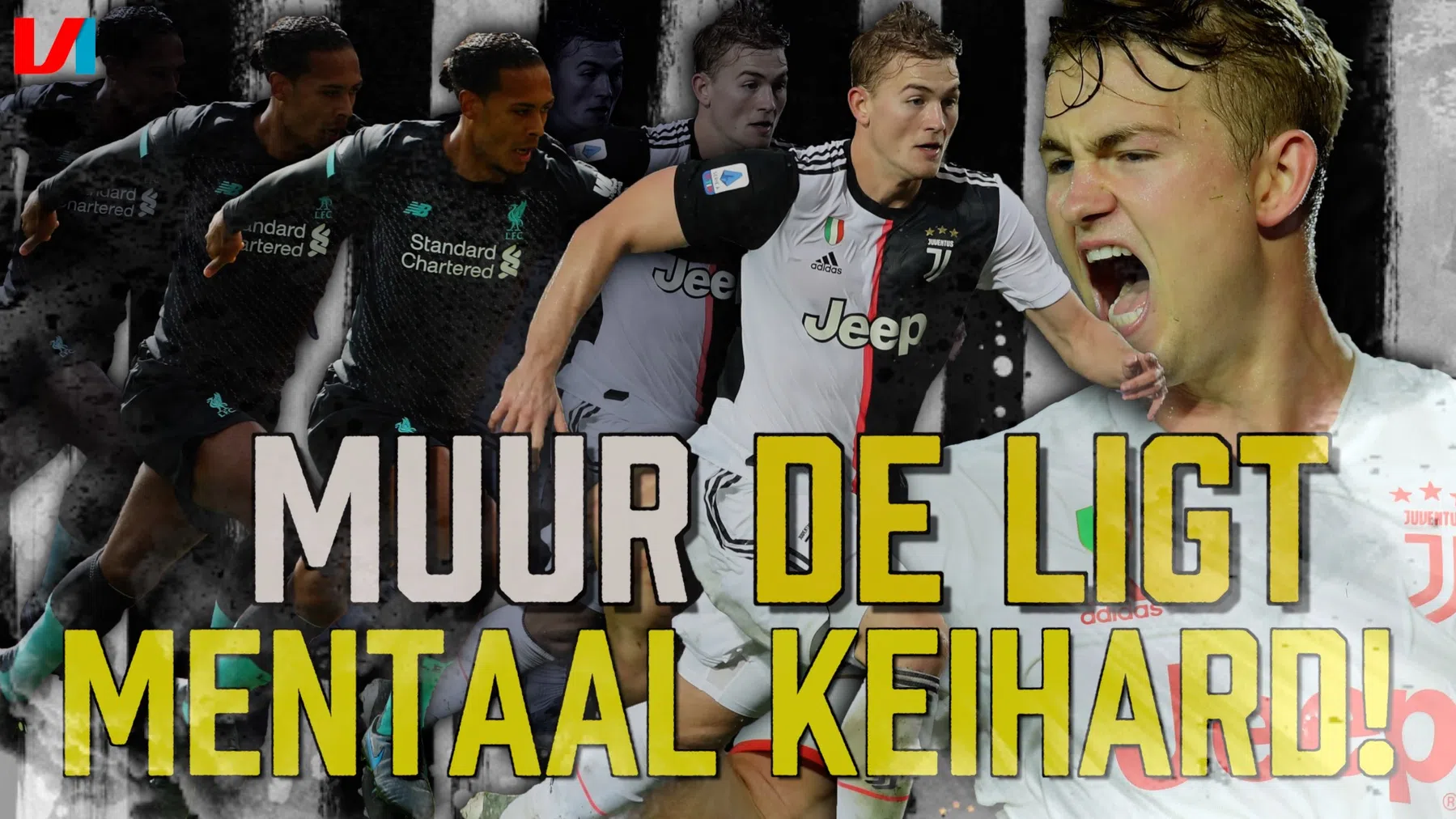 De Ligt ligt ver voor op Van Dijk-schema: 'Hij wordt een menselijke muur'