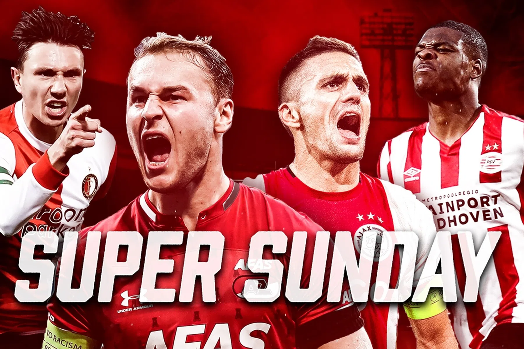 Analyse Super Sunday: de gevaren en kansen voor Ajax, AZ, Feyenoord en PSV