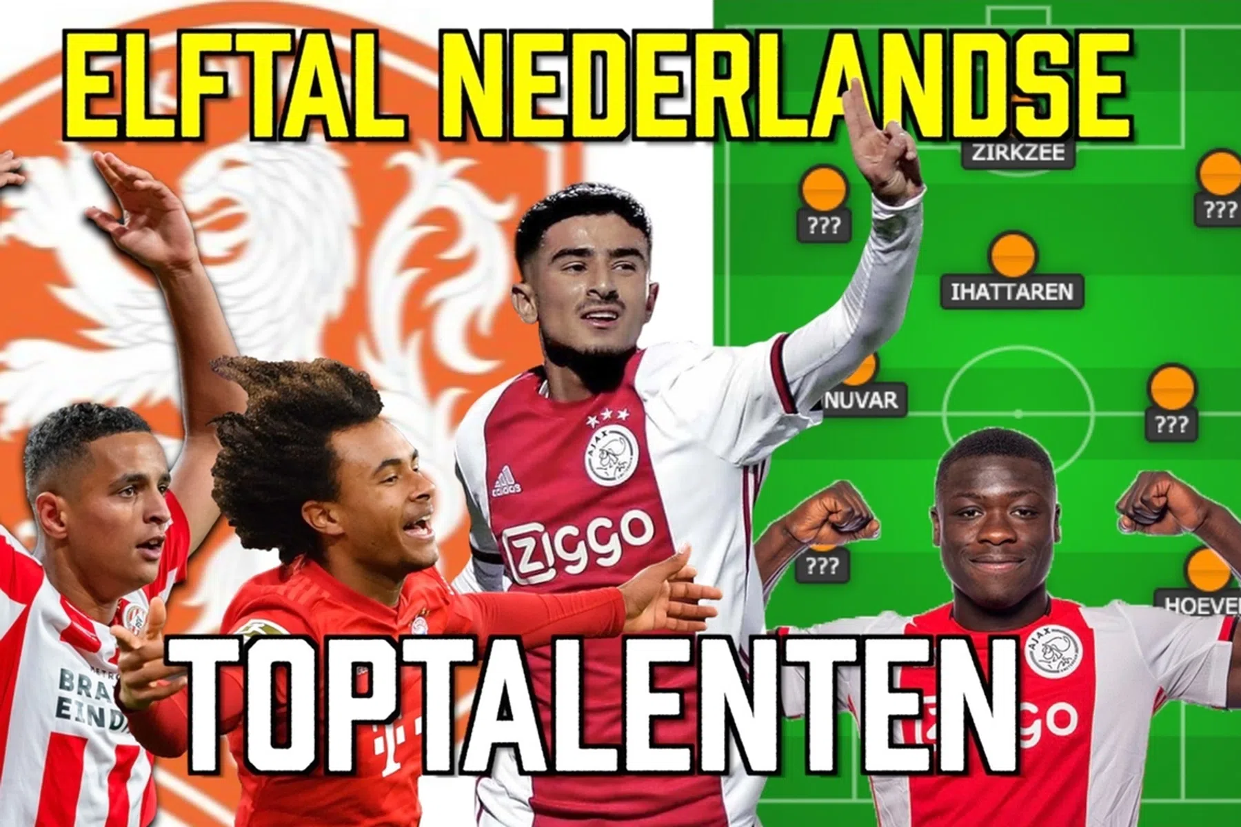 Van Hoever en Ünüvar tot Boadu en Ihattaren: 'Er komt een gouden lichting aan'