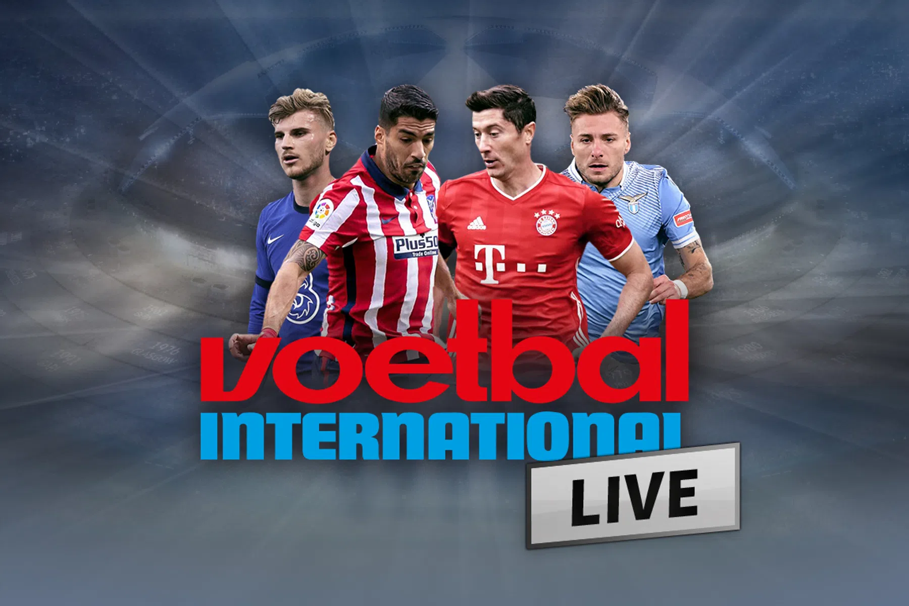 VI Live: de kwartfinalisten van de Champions League