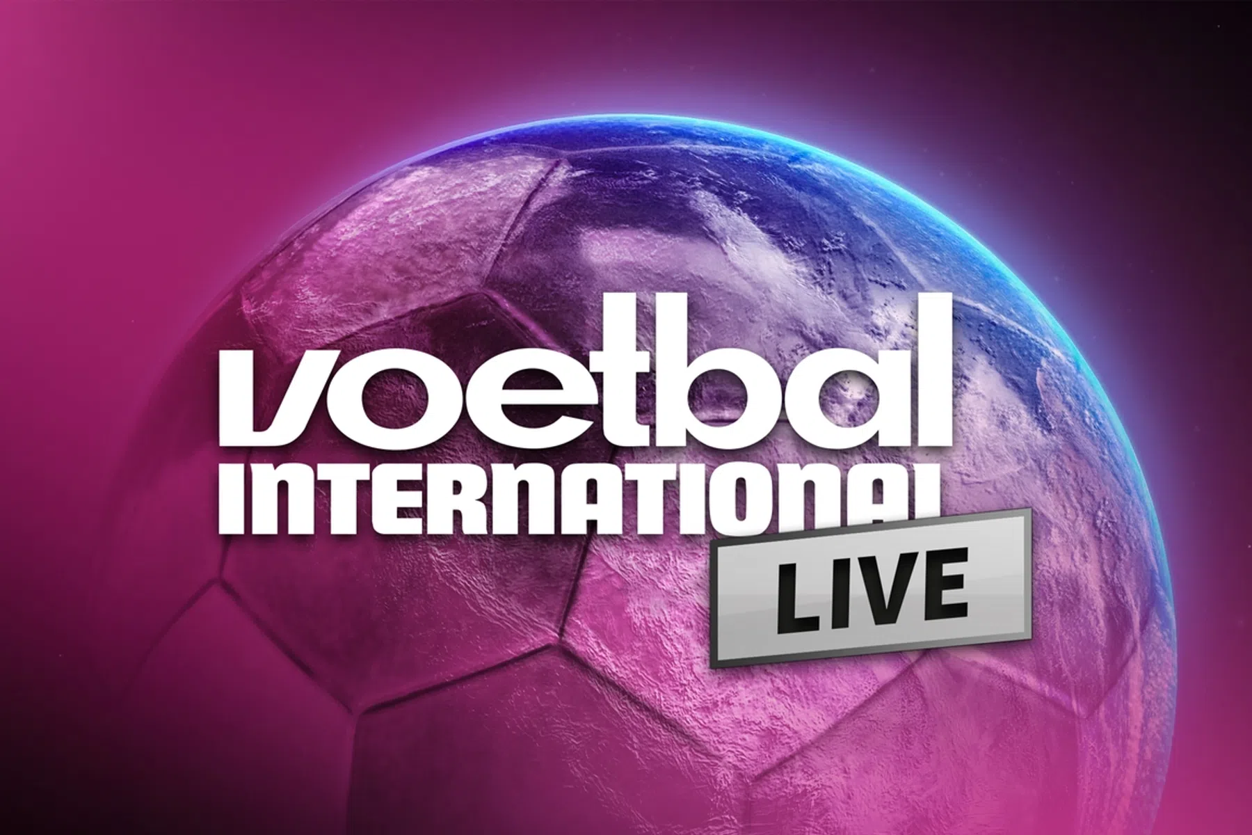VI Live: blik terug op de eerste avond EK-kwalificatievoetbal