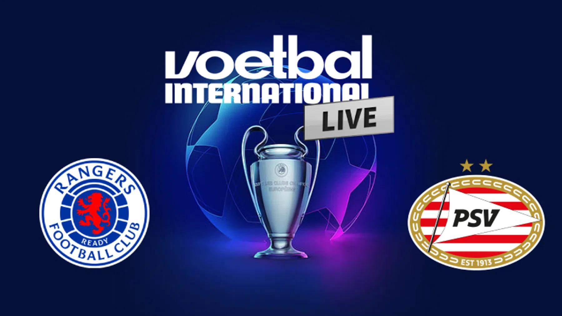 VI Live: Rangers en PSV beleven déjà vu op Ibrox