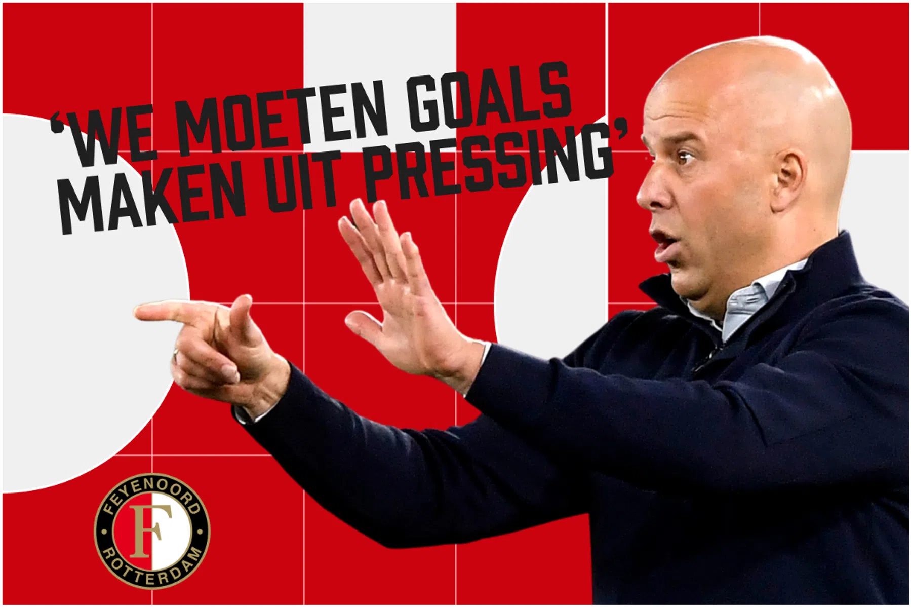 Feyenoord moet tegen Celtic bewijzen goed te zijn zonder bal