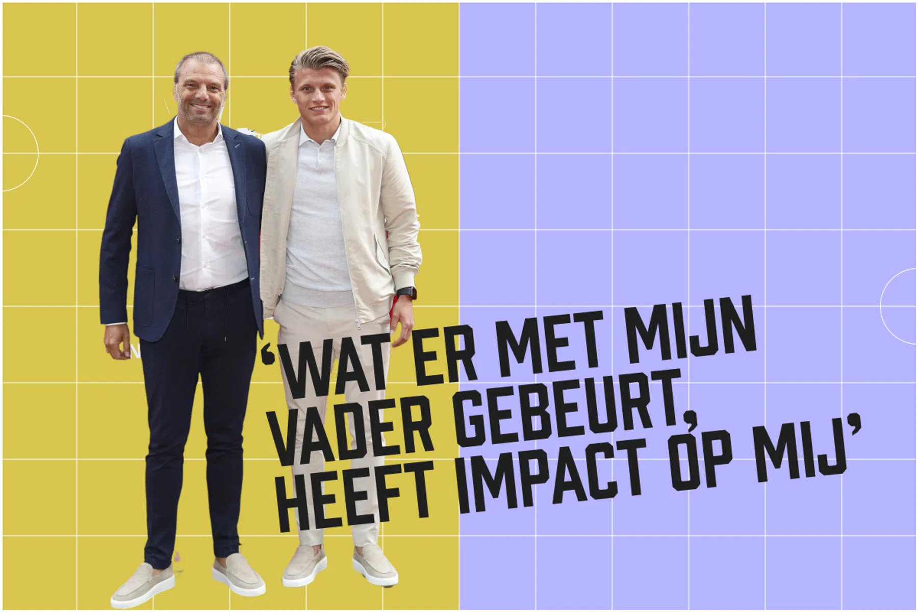 De onbreekbare band tussen vader en zoon Steijn 