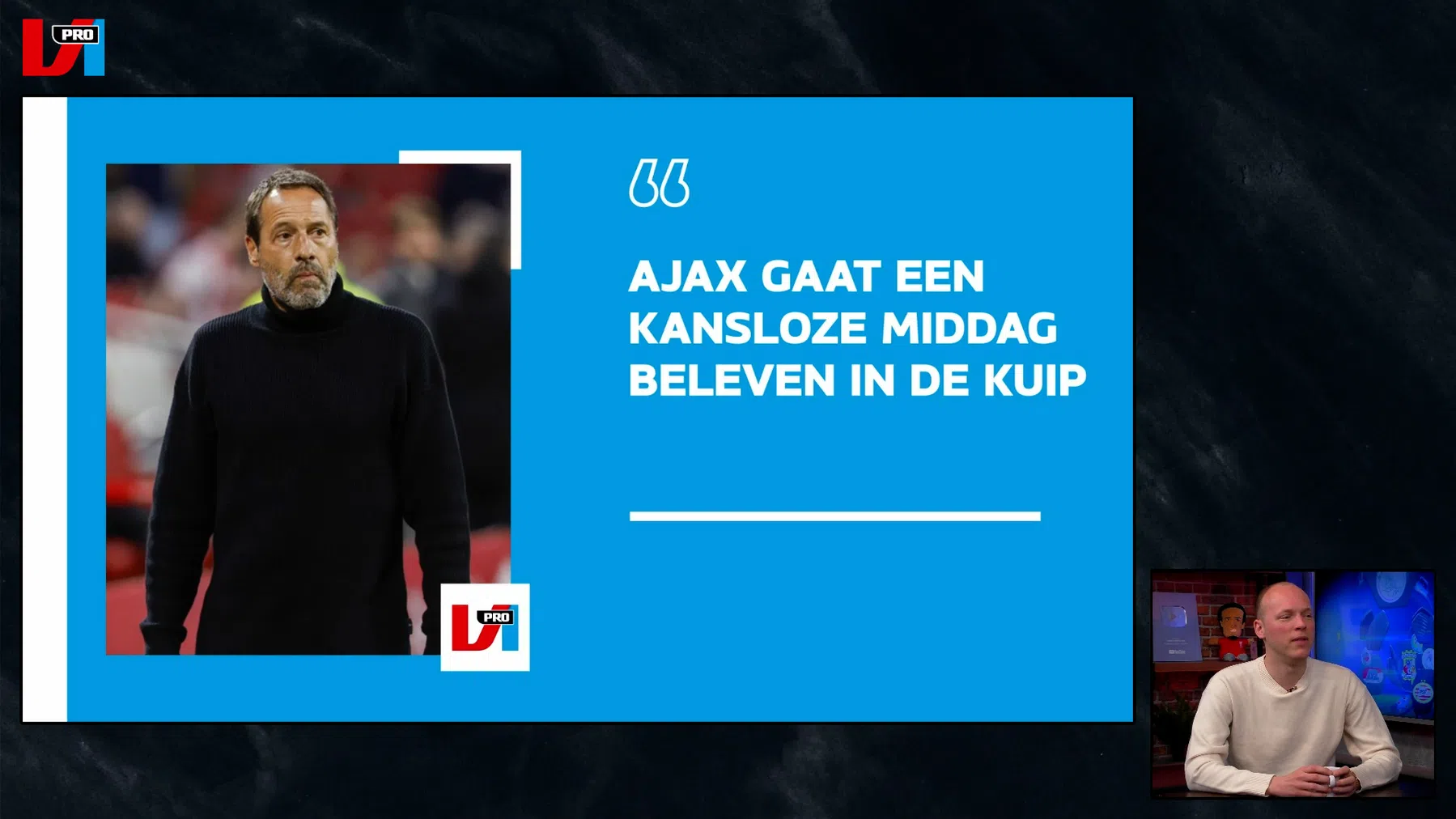'Ajax zal vooral proberen om de eerste helft door te komen in De Kuip'