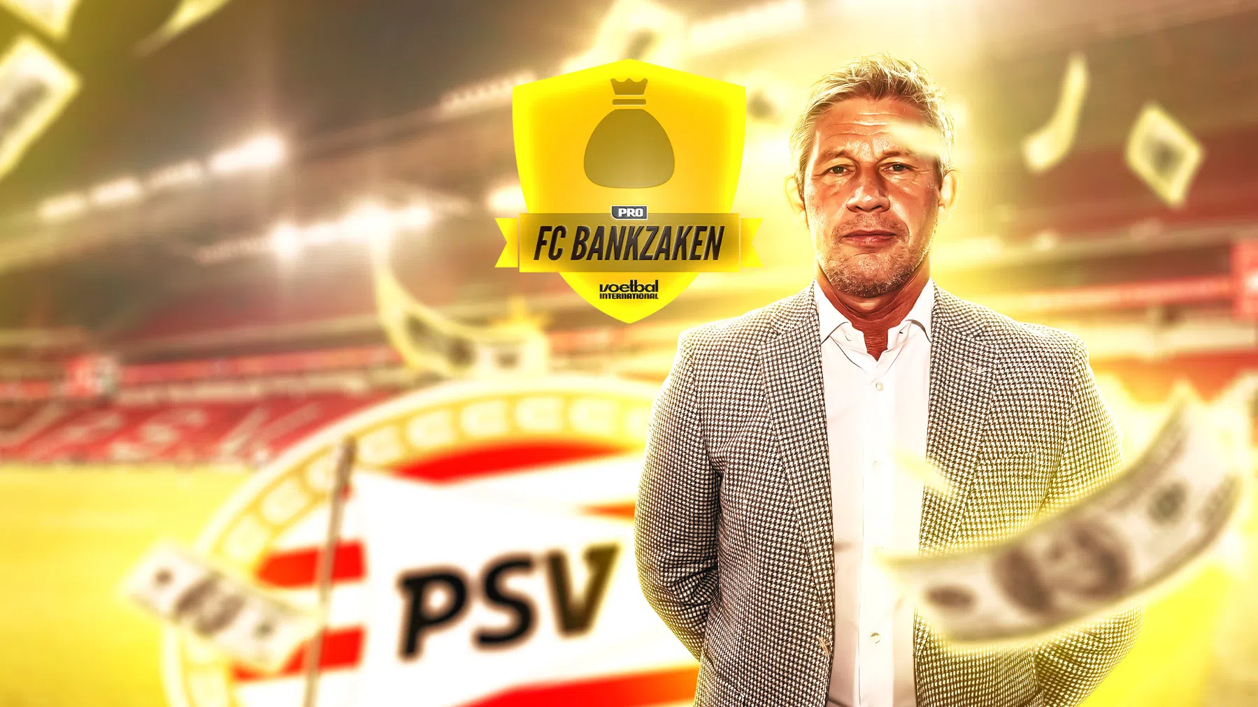 FC Bankzaken: PSV investeert slimmer dan Feyenoord en Ajax
