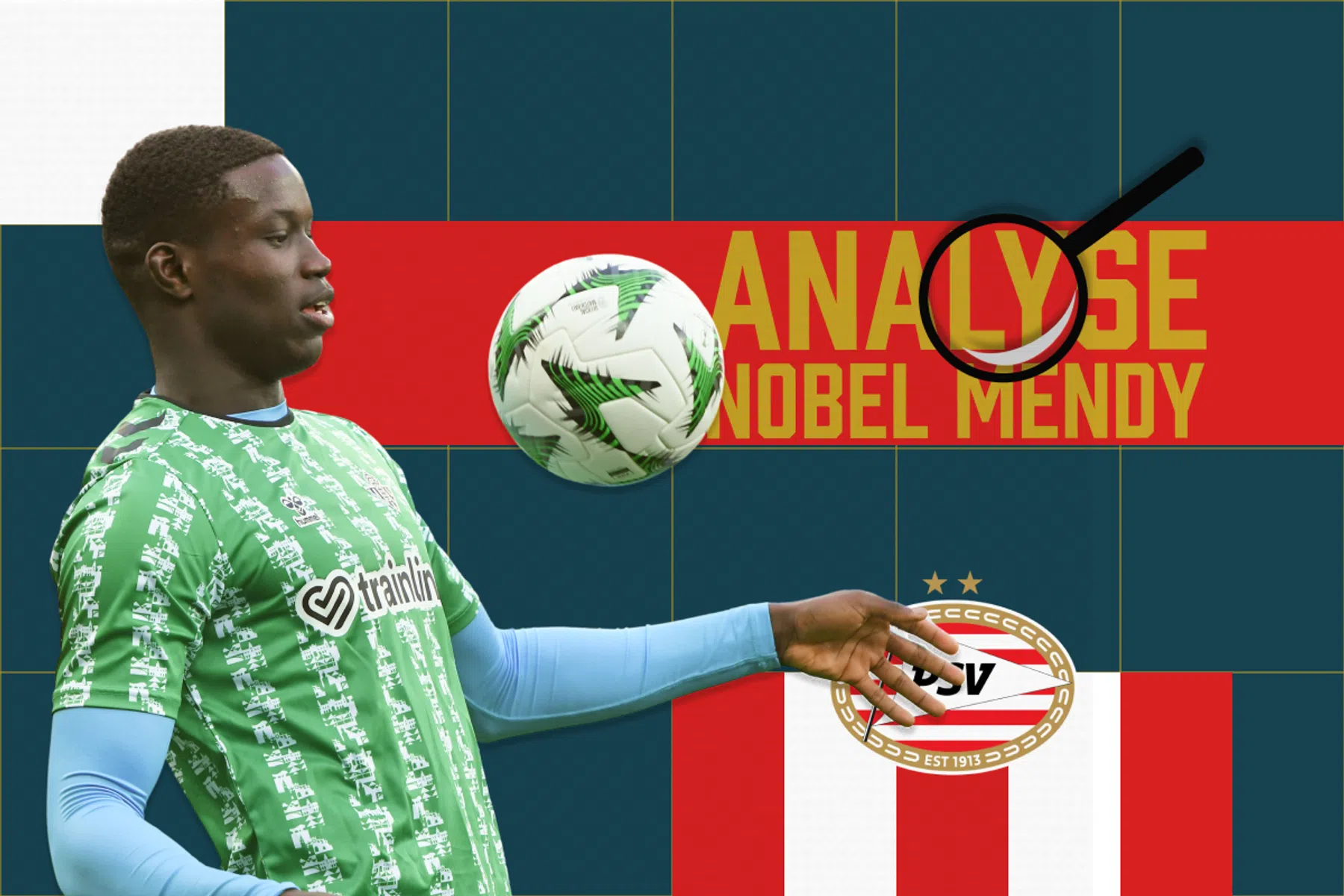 PSV-target Nobel Mendy is een ruwe diamant
