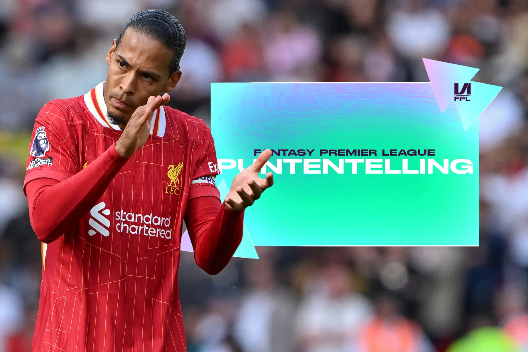 Zo werkt de puntentelling in Fantasy Premier League