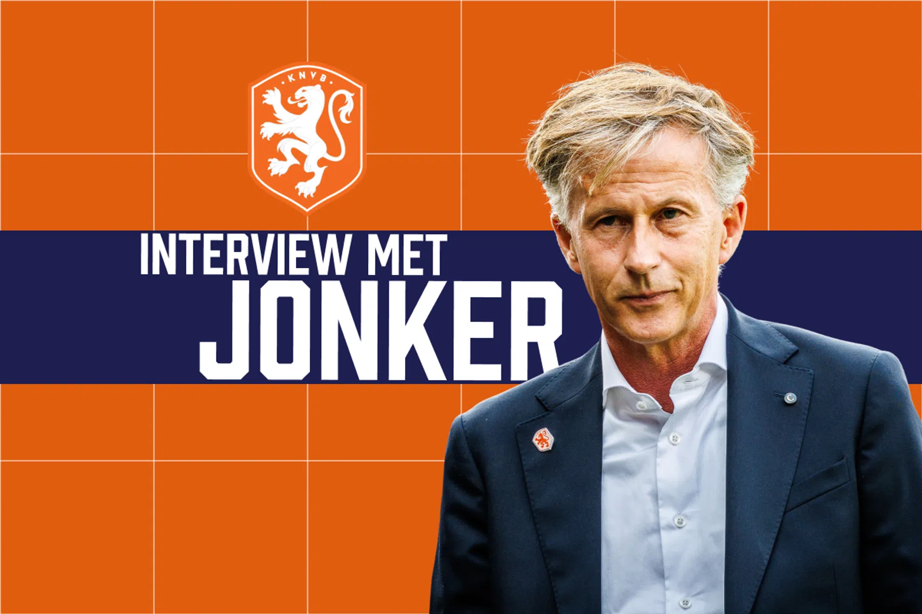 De finale klus van Andries Jonker: 'Wij moeten top zijn met z'n allen'