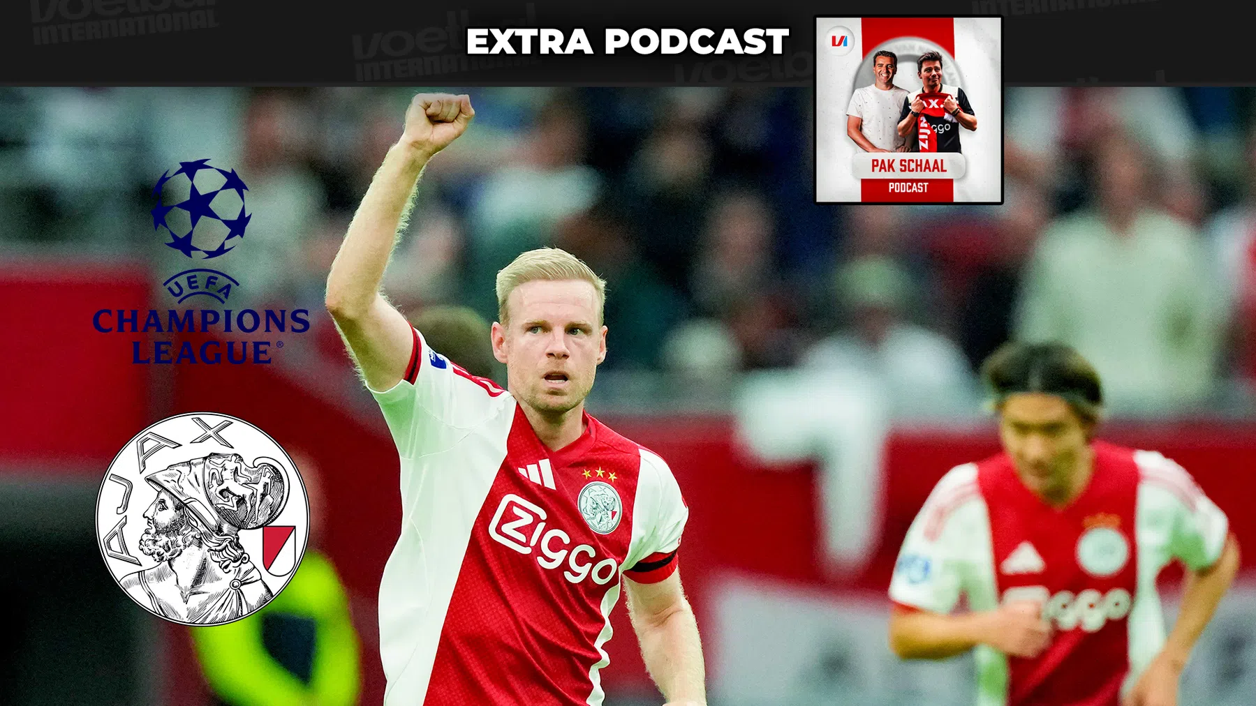 Pak Schaal Podcast Extra: 'Dit is het beste moment voor Ajax om Inter te treffen'