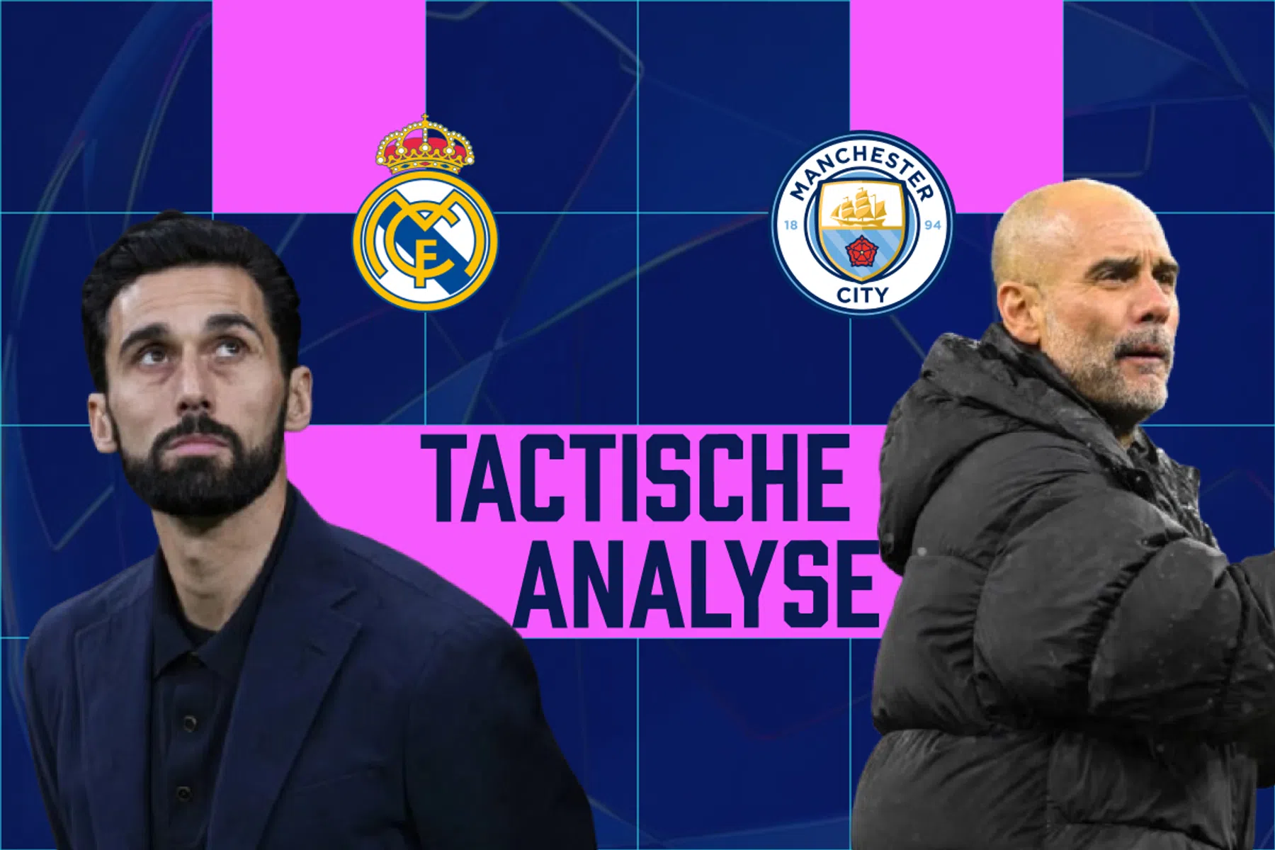 Drie tactische dingen om op te letten tijdens Real Madrid - Manchester City