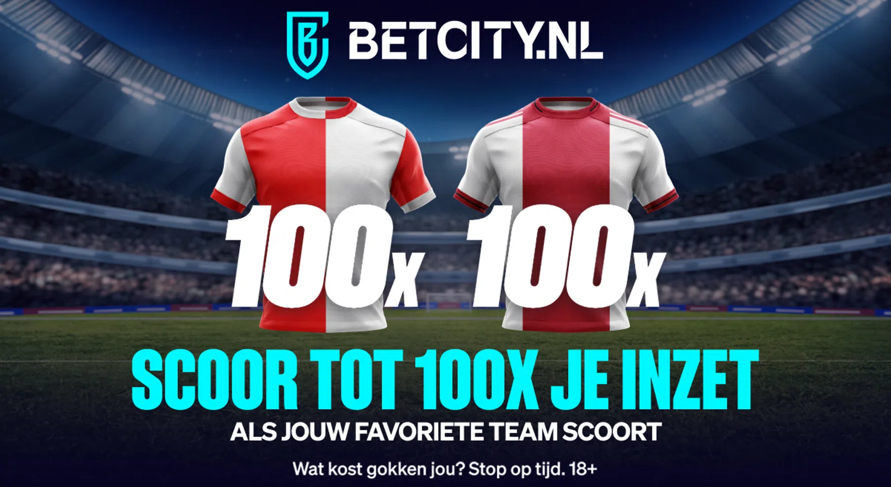 Kies tussen Feyenoord en Ajax: goal in Klassieker kan 100x de inzet opleveren!