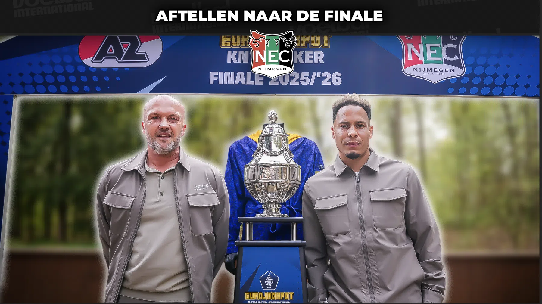 NEC-podcast richting bekerfinale: Cillessen of Crettaz? That's the question