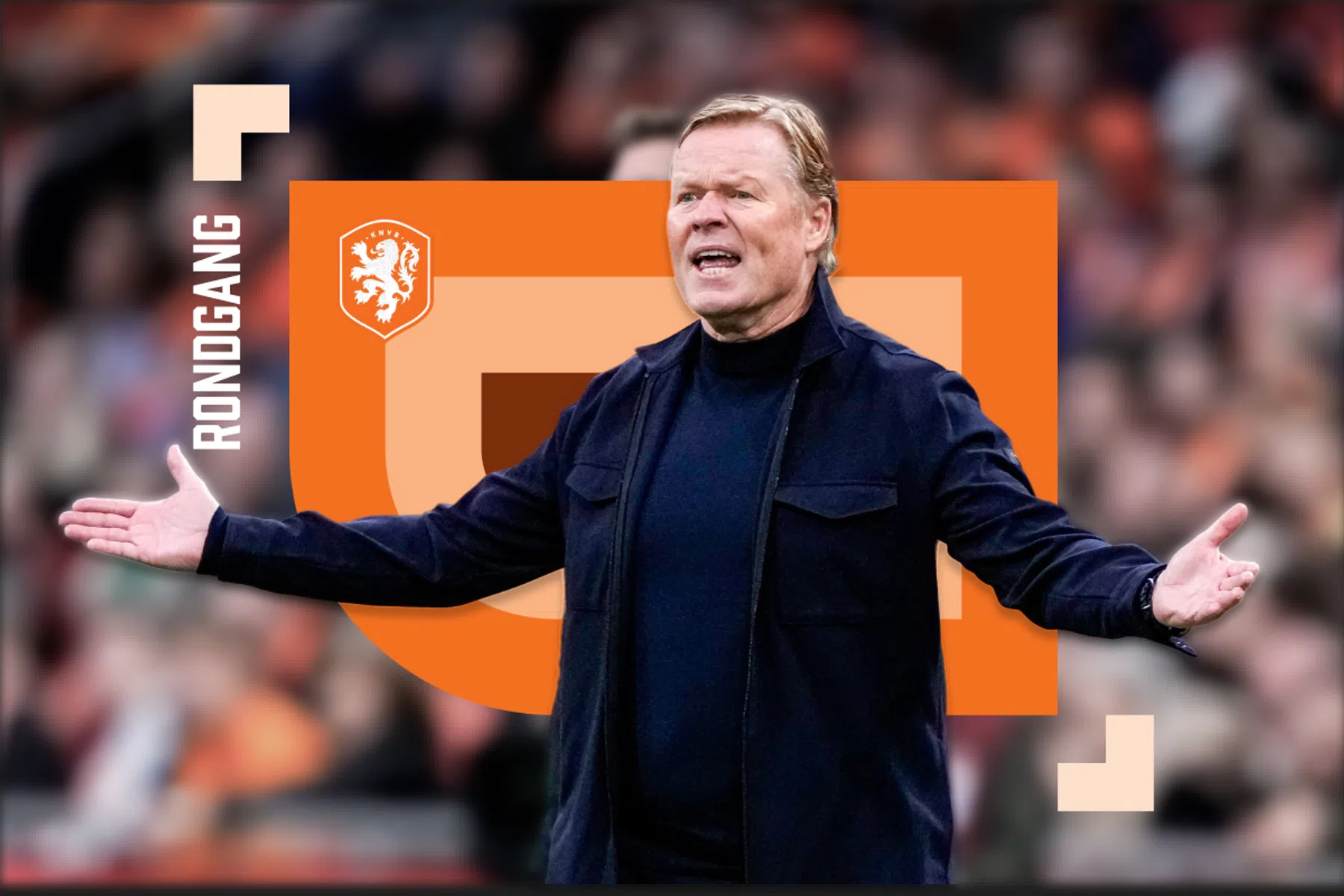 Zo is het om onder Ronald Koeman te werken