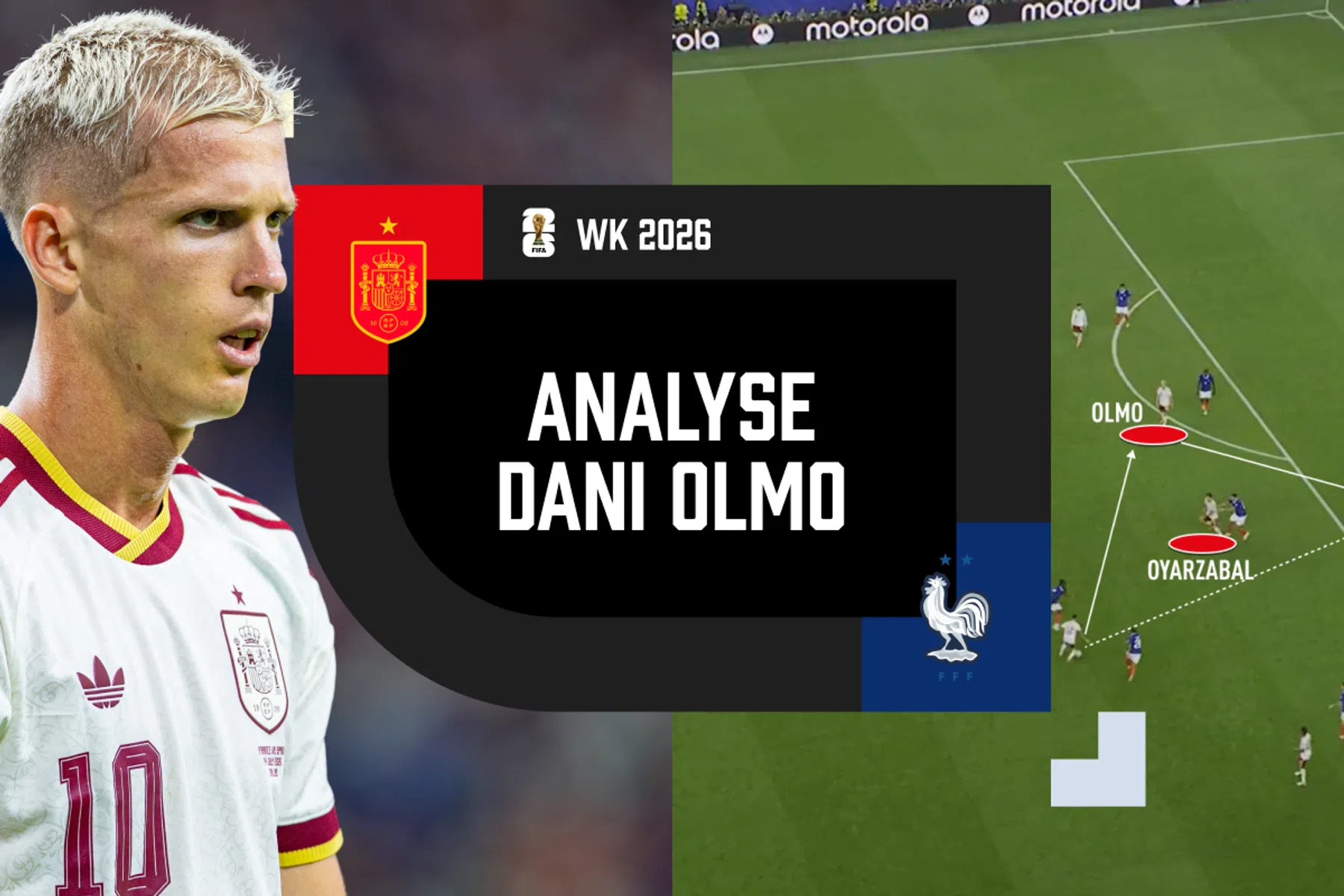 Anlayse: hoe Dani Olmo steeds vrijkwam tegen Frankrijk